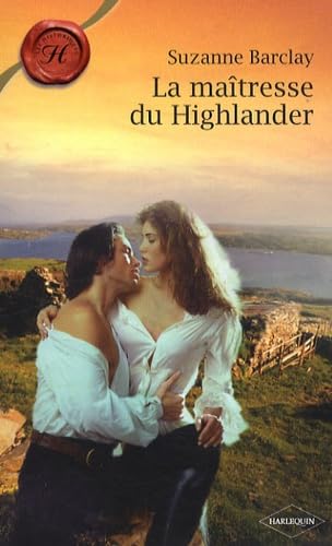 La maîtresse du Highlander 9782280850780