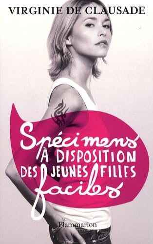 Spécimens à disposition des jeunes filles faciles 9782081211292