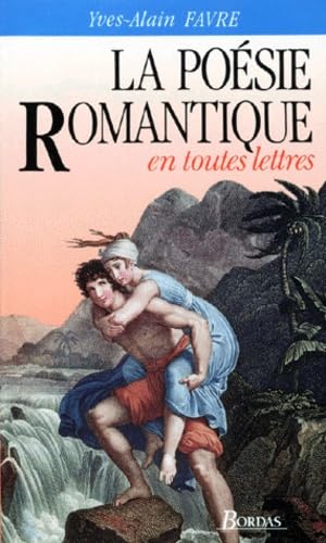 FAVRE/POESIE ROMANT.ETL (Ancienne Edition) 9782040181895