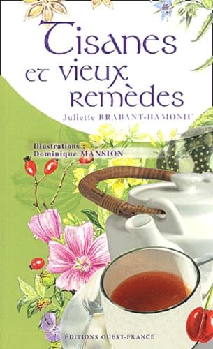 Tisanes et vieux remèdes 9782737334610