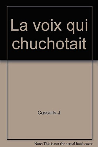LA VOIX QUI CHUCHOTAIT 9782702414170