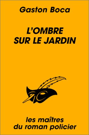 L'ombre sur le jardin 9782702427675