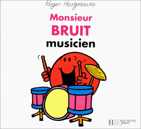 Monsieur Bruit musicien 9782012237193