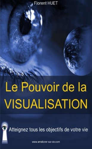 Le Pouvoir de la Visualisation 9791091662116