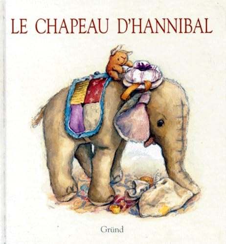 Le chapeau d'Hannibal 9782700043334