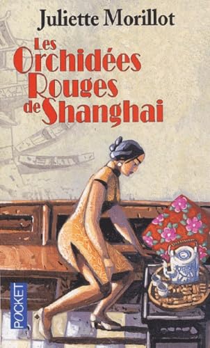 Les Orchidées rouges de Shangai 9782266119580