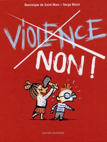 Violence, non ! Numéro 3 9782747013567