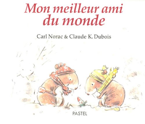 mon meilleur ami du monde 9782211078269