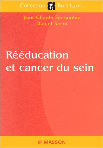 Rééducation et cancer du sein, nouvelle publication 9782294003769