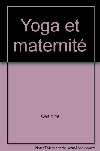Yoga et maternité 9782904670473