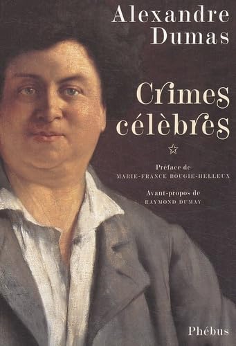 Crimes célèbres, tome 1 9782859408527