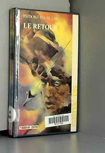 Le Retour (Galaxie-bis) 9782720101502