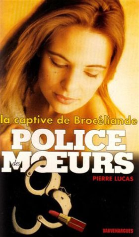 La Captive de Brocéliande 9782744302701