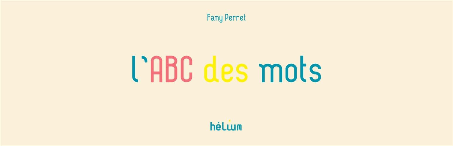 L'ABC des Mots 9782330033071