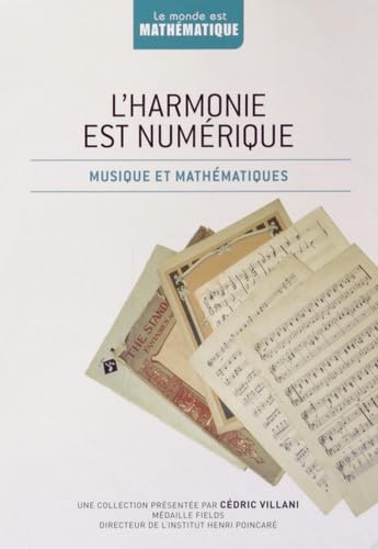 L'harmonie est numérique: Musique et mathématiques 9782823701098