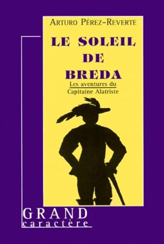 Le Soleil de Breda 9782744405082