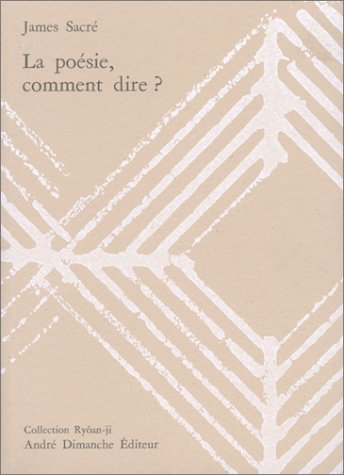 LA POESIE COMMENT DIRE - RYOAN-JI 9782869160491