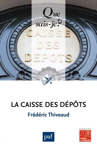 La Caisse des dépôts (ED. COMMERCIALE) 9782130736844