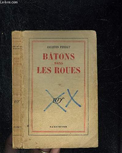 Batons dans les roues 9782070250264