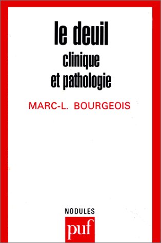 Le deuil, clinique et pathologique 9782130479260