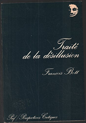 Traité de la désillusion 9782130352587