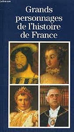 Grands personnages de l'histoire de france 9782700308082