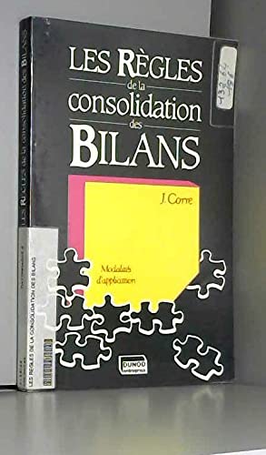 Les Règles de la consolidation des bilans 9782040188627