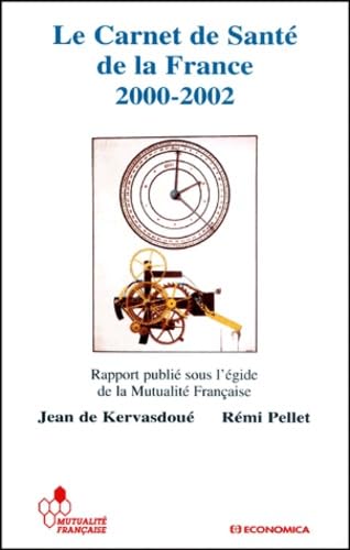 Le Carnet de santé de la France 2000-2001 9782717843903