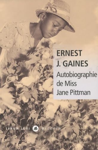 Autobiographie de miss Jane Pittman 9782867465352