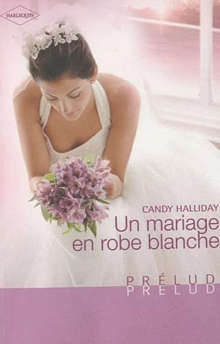 Un mariage en robe blanche 9782280211888