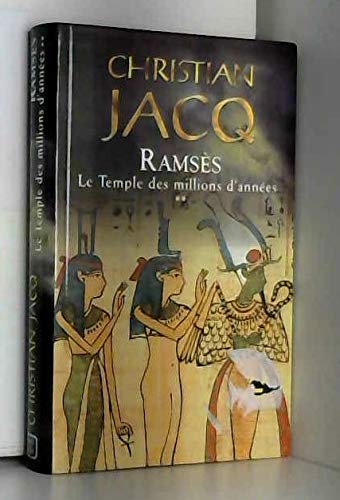 ramses tome 2 : le temple des millions d'annees 9782738215819