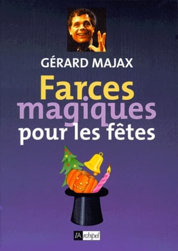 Farces magiques pour les fêtes 9782841871483