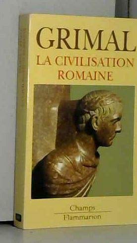 Civilisation romaine (La) 9782080811011