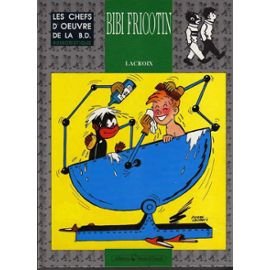 Bibi Fricotin - Tome 1 9782869671843