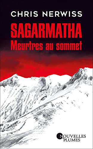 Sagarmatha - Meurtres au sommet 9782298160918