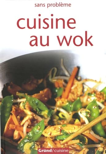 Cuisine au wok 9782700060584