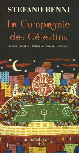 La Compagnie des Célestins 9782742761616