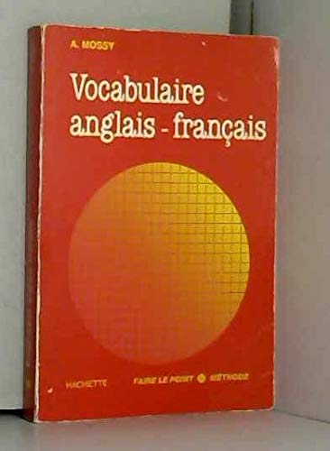 VOCABULAIRE ANGLAIS-FRANCAIS 9782010092466