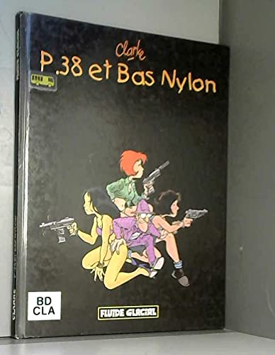 P38 et Bas Nylon 9782858152841