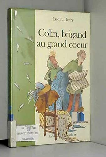 Colin, brigand au grand coeur 9782732033594