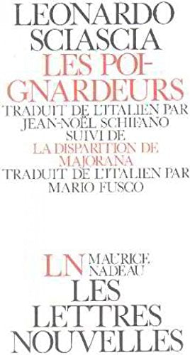 Les poignardeurs suivi de la disparition de Majorana 