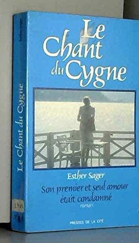 Le chant du cygne 9782258014466