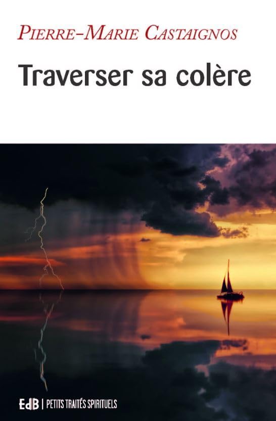 Traverser sa colère 9791030603545
