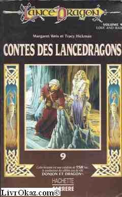 Contes des Lancedragons: L'Amour et la guerre 9782010170584