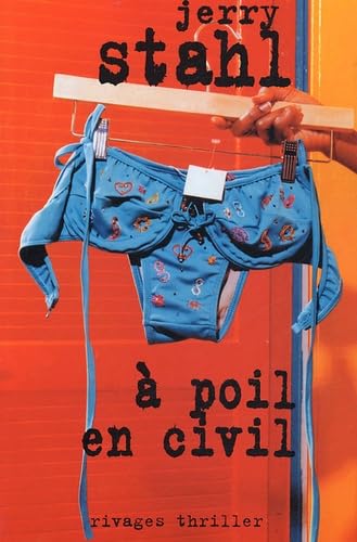 À poil en civil 9782743614102