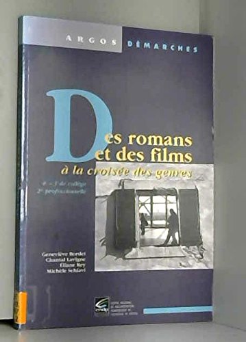 Des romans et des films: A la croisée des genres 9782869181090
