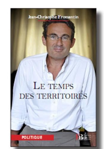 Le temps des territoires 9782849413074