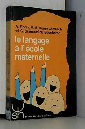 Le Langage A L Ecole Maternelle 142 9782870092163