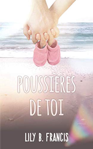 Poussières de toi 9781724014443