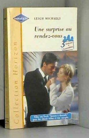 UNE SURPRISE AU RENDEZ-VOUS 9782280141567